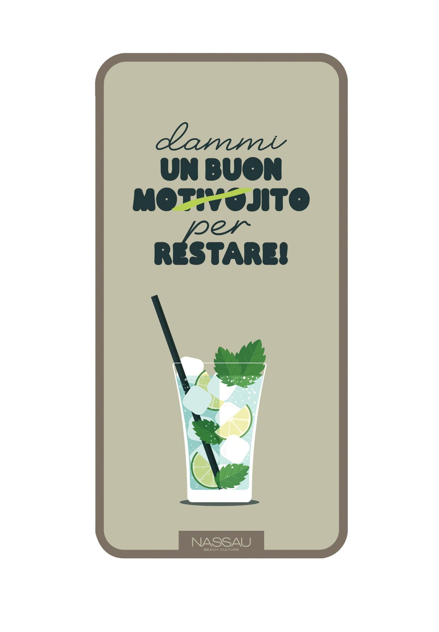 NASSAU BEACH CULTURE UN BUON MOJITO